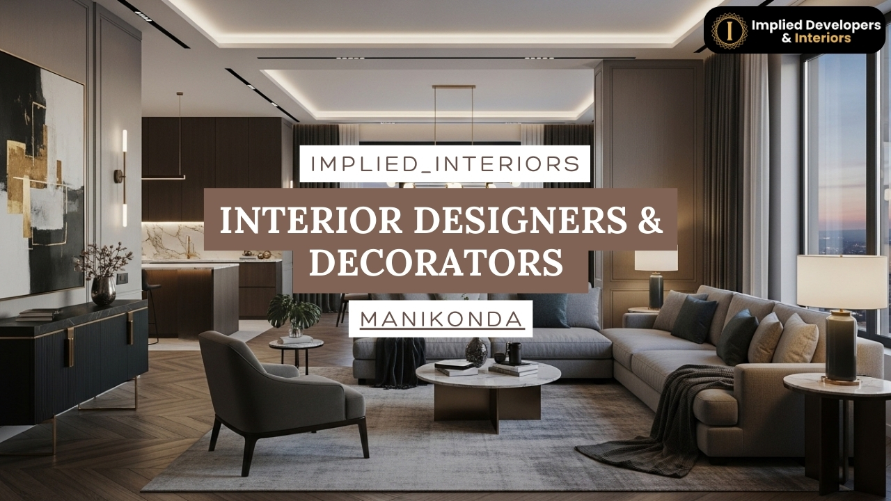 Interior Designers & Decorators in Manikonda